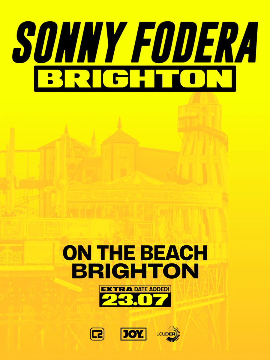 Sonny Fodera, On The Beach Brighton, Friday 23 July 2027, extra date added